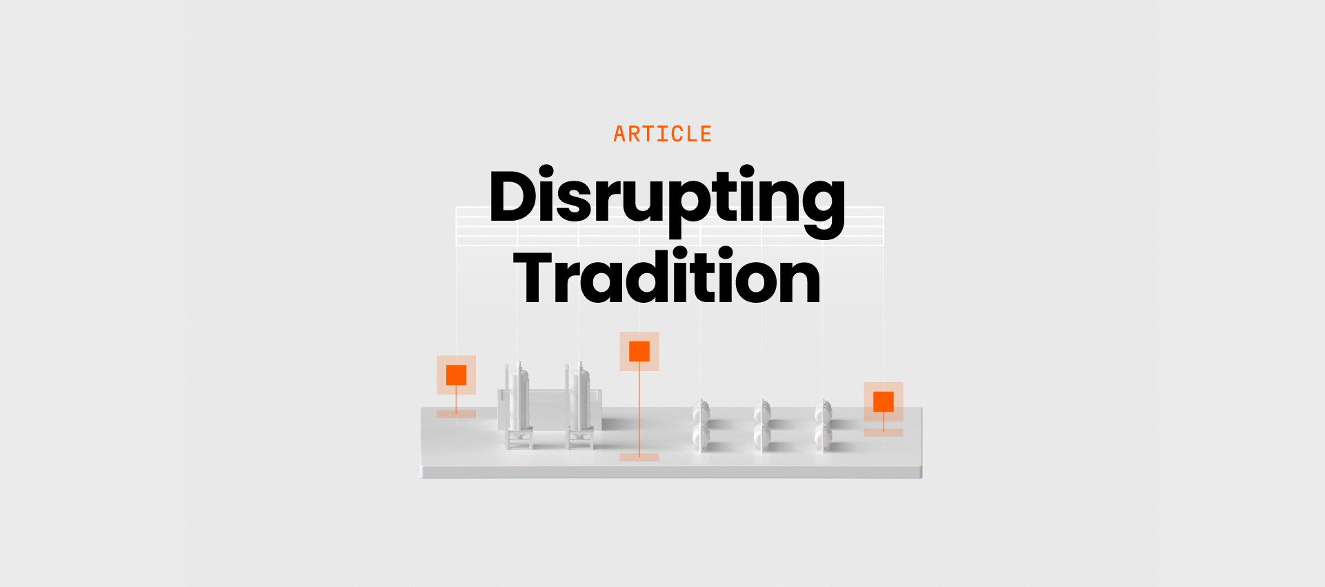 Disrupting Tradition
